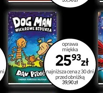 Książka Dog Man Wichrowe Bzdurza oprawa miękka promocja w Empik
