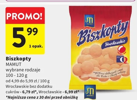 Biszkopty wybrane rodzaje Paryżanki, Wrocławskie bez dodatku tłuszczów, Wrocławskie promocja w Intermarche