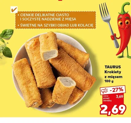 Krokiety z mięsem Taurus promocja w Kaufland