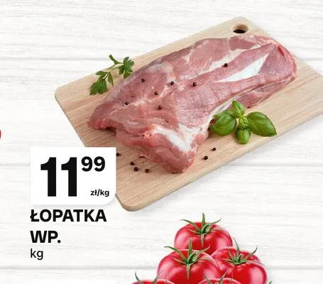Łopatka wieprzowa promocja w Chorten