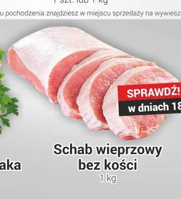Schab wieprzowy bez kości promocja w Delikatesy Sezam
