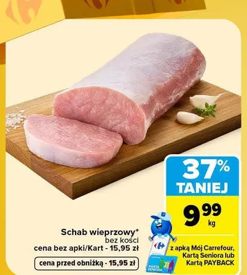 Schab wieprzowy bez kości promocja w Carrefour Market