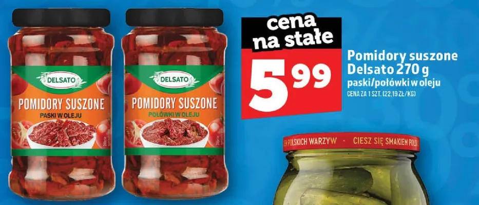 Pomidory suszone paski w oleju Delsato promocja w TOPAZ