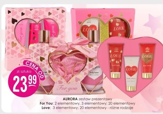 Zestawy prezentowe For You: 2 elementowy, 3 elementowy, 20 elementowy Love: 3 elementowy, 20 elementowy - różne rodzaje Aurora promocja w Drogerie Jasmin