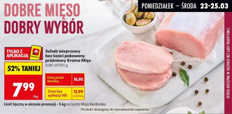 Schab wieprzowy bez kości pakowany próżniowy promocja w Biedronka