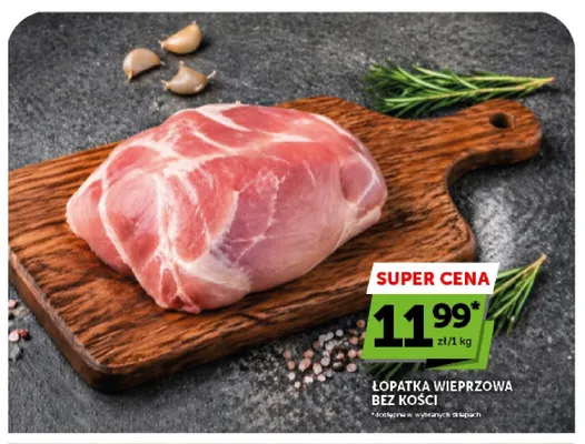 Łopatka wieprzowa bez kości promocja w Groszek