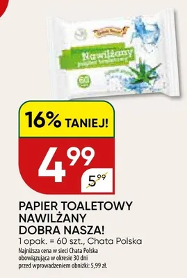 Papier toaletowy nawilżany Dobra Nasza! promocja w Chata Polska
