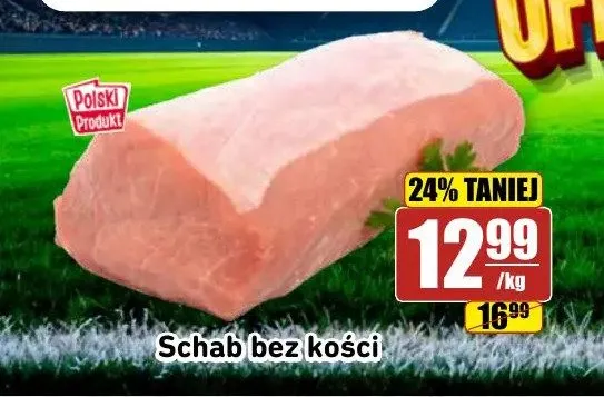 Schab bez kości promocja w API Market