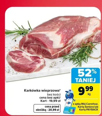 Karkówka wieprzowa bez kości promocja w Carrefour