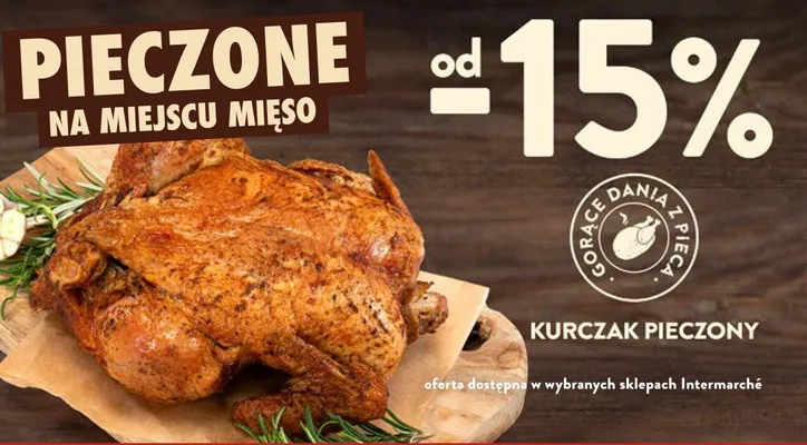 Kurczak pieczony promocja w Intermarche