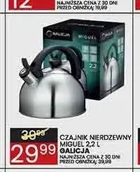 Czajnik nierdzewny Miguel Galicja 2,2l promocja w Wafelek