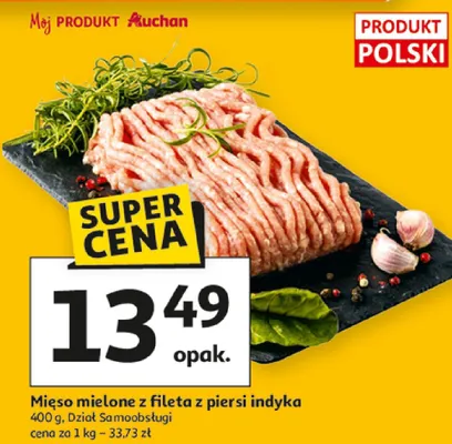 Mięso mielone z fileta z piersi indyka promocja w Auchan