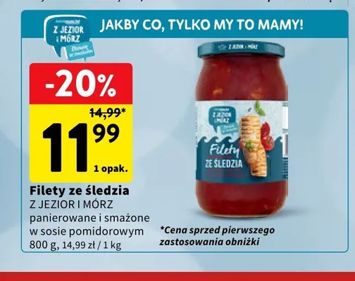 Filety ze śledzia panierowane i smażone w sosie pomidorowym Z Jezior i Mórz promocja w Intermarche