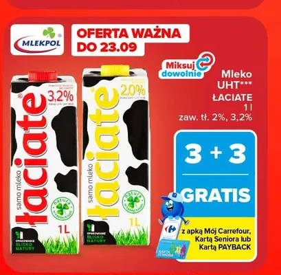 Mleko UHT Łaciate 2% promocja w Carrefour Market