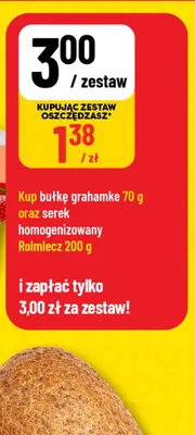Zestaw: Bułka grahamka 70g + Serek homogenizowany Rolmlecz 200g promocja w POLOmarket