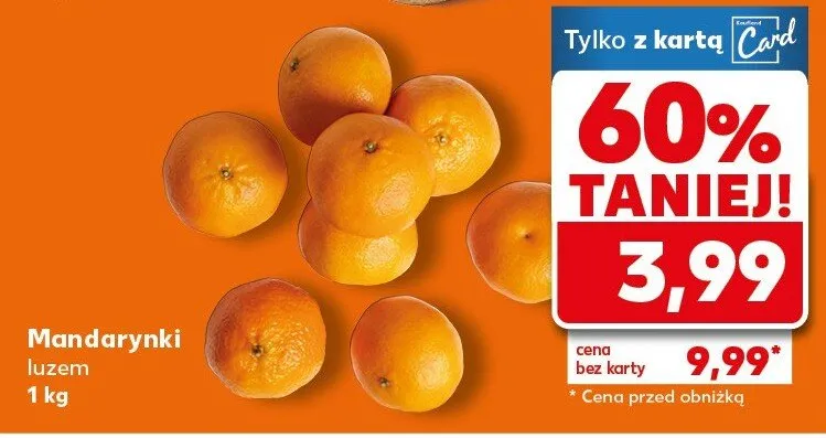 Mandarynki luzem promocja w Kaufland