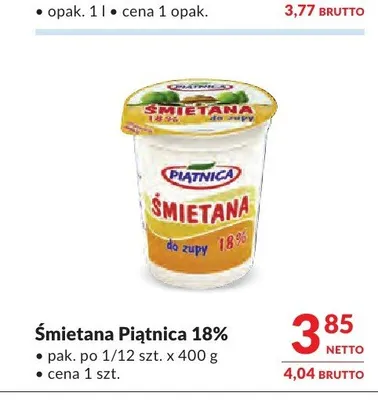 Śmietana Piątnica 18% do zupy promocja w Makro