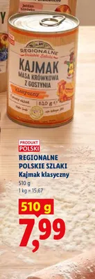 Kajmak klasyczny Regionalne Polskie Szlaki promocja w Lidl