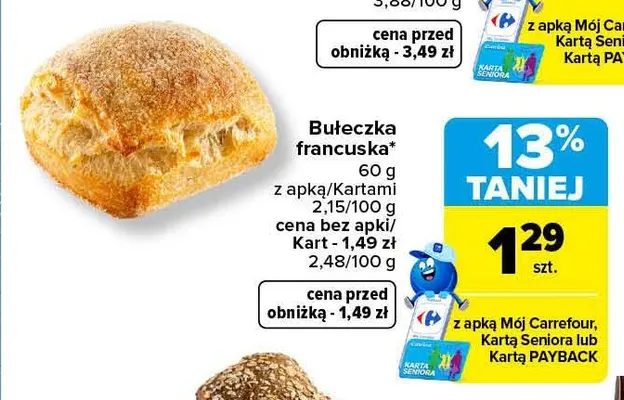 Bułeczka francuska promocja w Carrefour Market
