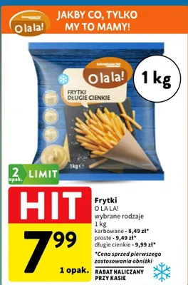 Frytki O La La! długie cienkie promocja w Intermarche