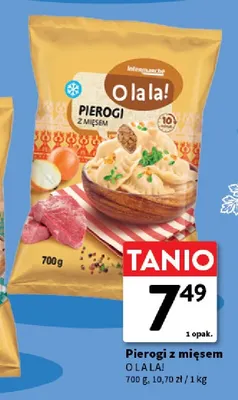 Pierogi z mięsem O La La! promocja w Intermarche