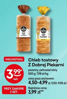 Chleb tostowy pełnoziarnisty Z Dobrej Piekarni promocja w Żabka