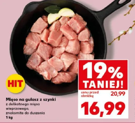 Mięso na gulasz z szynki z delikatnego mięsa wieprzowego promocja w Kaufland