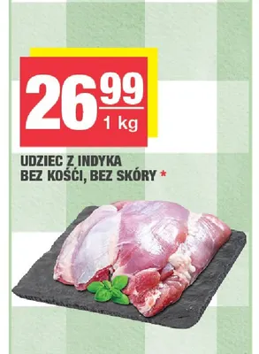 Udziec z indyka bez kości, bez skóry promocja w SPAR