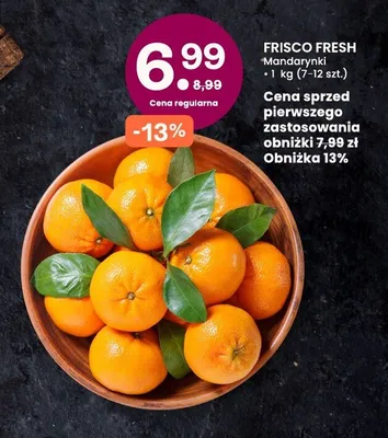 Mandarynki promocja w Frisco