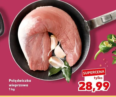 Schab polędwiczka wieprzowa promocja w Kaufland