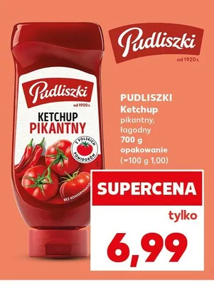 Ketchup pikantny Pudliszki promocja w Kaufland