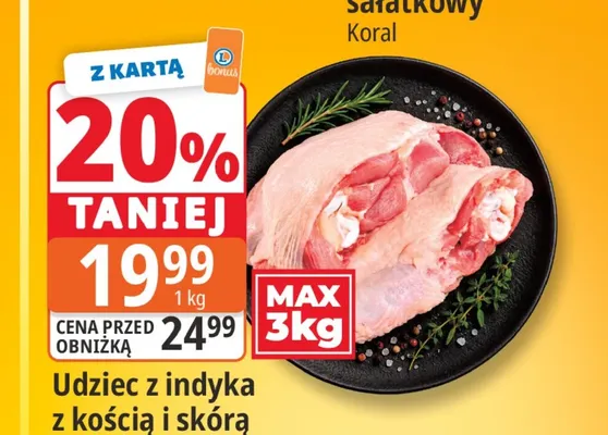 Udziec z indyka z kością i skórą promocja w Leclerc