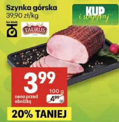 Szynka górska promocja w Delikatesy Centrum