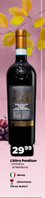 Wino czerwone L'Altro Pendium Primitivo di Manduria promocja w Netto