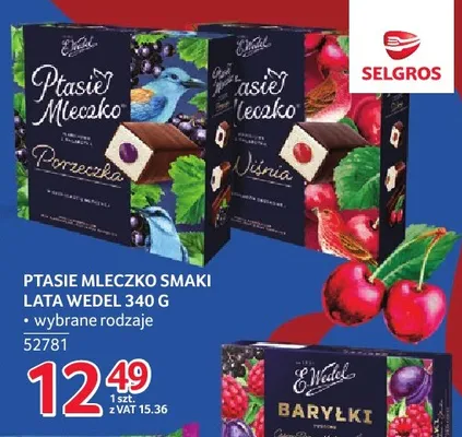 Ptasie Mleczko porzeczkowe E.Wedel Smaki Lata promocja w Selgros