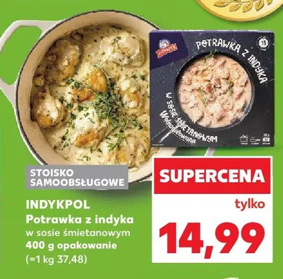 Potrawka z indyka w sosie śmietanowym Indykpol promocja w Kaufland