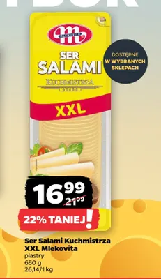 Ser salami w plastrach Kuchmistrza XXL Mlekovita promocja w Netto