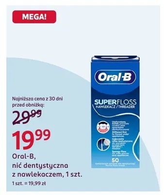 Nić dentystyczna z nawlekaczem Oral-B Superfloss promocja w Rossmann