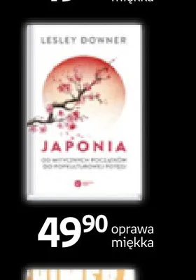 Książka Japonia Lesley Downer oprawa miękka promocja w Empik