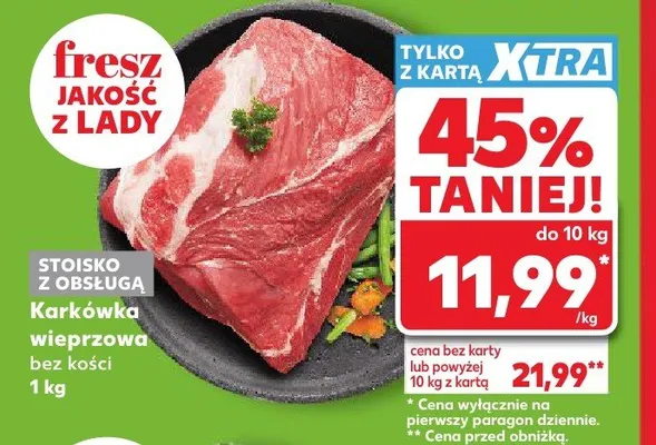 Karkówka wieprzowa bez kości promocja w Kaufland