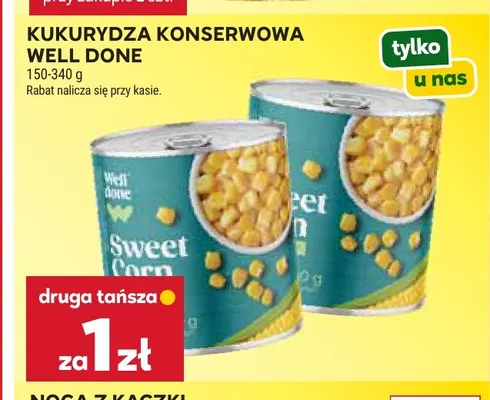 Kukurydza konserwowa Well Done promocja w Stokrotka