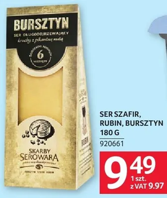 Ser Szafir, Rubin, Bursztyn 180 g promocja w Selgros