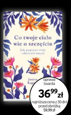 Książka Co twoje ciało wie o szczęściu oprawa twarda promocja w Empik