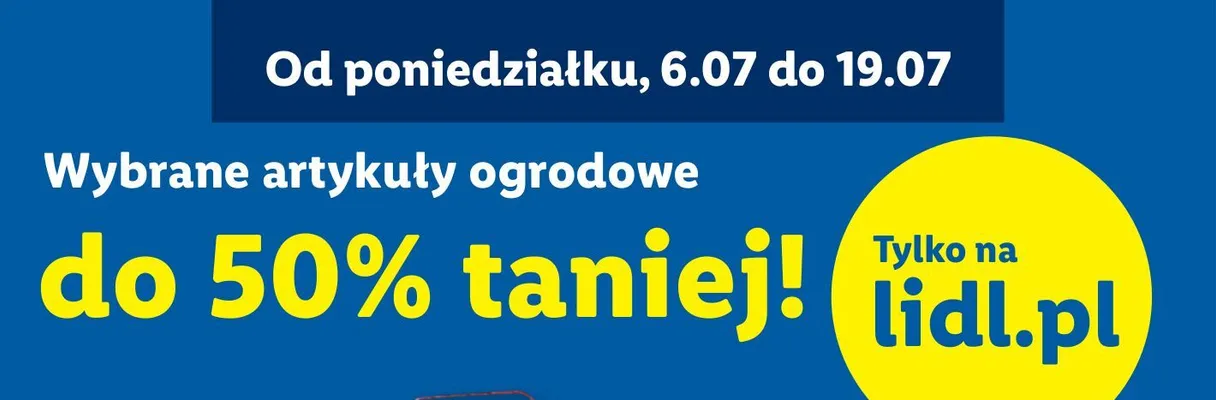 Artykuły ogrodowe promocja w Lidl