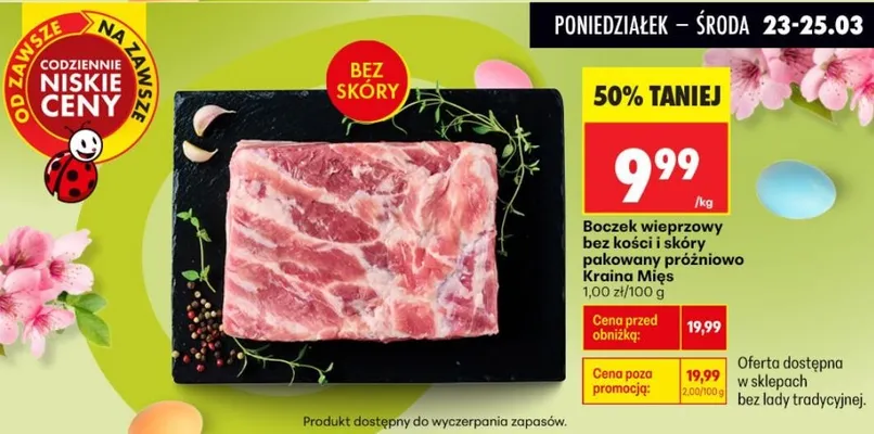 Boczek wieprzowy bez kości i skóry pakowany próżniowo promocja w Biedronka