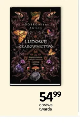 Książka Ludowe czarownictwo Dobromiła Agiles promocja w Empik
