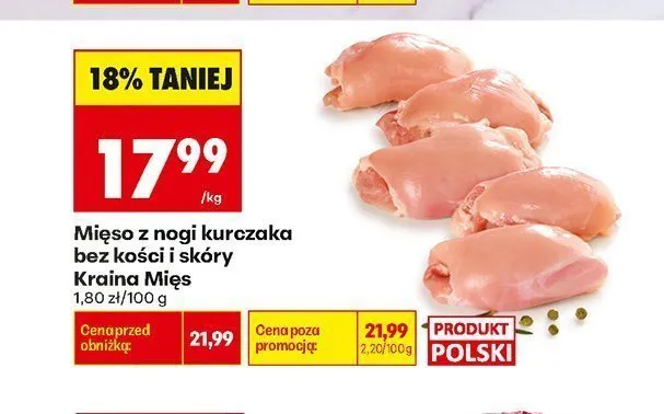 Mięso z nogi kurczaka bez kości i skóry Kraina Mięs promocja w Biedronka