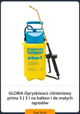 Opryskiwacz ciśnieniowy GLORIA prima 3 3 l promocja w Amazon