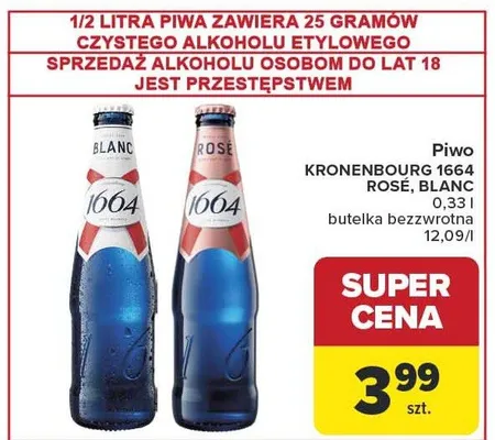 Piwo Kronenbourg 1664 Rose, Blanc promocja w Carrefour Market