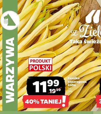 Fasolka szparagowa żółta promocja w Netto